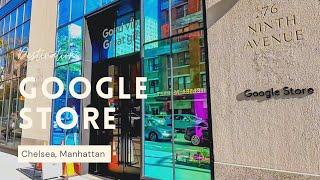 Google Store Chelsea | NYC