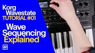 KORG Wavestate Synthesiser: Wave Sequencing Tutorial