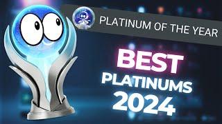 The BEST Platinum Trophies of 2024