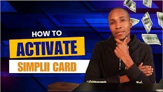 How To Activate Simplii Finacial Debit Card