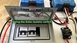 Solar panel Isolator switch :Oversizing so it works as a manual disconnect or off switch from panels