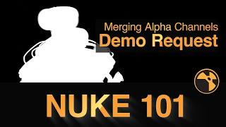 Nuke Demo Request: Merging Mattes/Alpha Channels