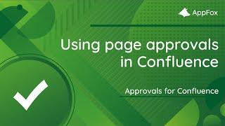 Request and manage page approvals in Confluence | Approvals for Confluence