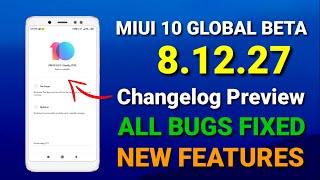 Miui 10 8.20.27 Global Beta ROM | Miui 10 Global Beta 8.12.27 update | Changelog Preview