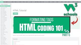 HTML Coding 101: 05  HTML Formatting Tags | W3Schools HTML Tutorial