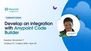 Develop an integration using Anypoint Code Builder