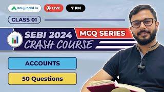 SEBI Grade A 2024 Free Crash Course | Paper 2 MCQs Series |Accounts | SEBI Notification| Anuj Jindal