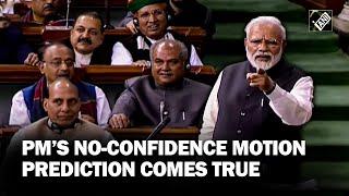 PM Modi’s prediction 5 years back of a ‘No Confidence Motion’ against NDA govt, comes true!