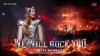 We Will Rock You Cover by BECKY | ''Queen B'' Rebecca solo stage birthday concert