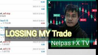 LOSSING MY TRADE ||| Nelpas FX TV