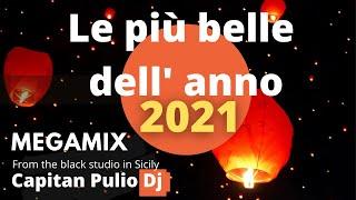 MIX E REMIX DELL' ANNO I tormentoni dell'anno solo le più belle -   CAPODANNO 2021 - hit 2021 - 2020