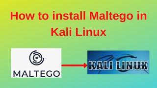 How to install Maltego in Kali Linux Information Gathering Tool