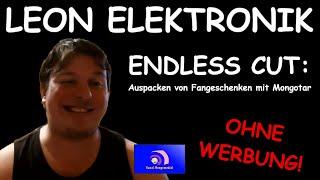 ENDLOS CUT: Leon Elektronik ️ Auspacken von Fangeschenken [Mongotar] Alle Folgen in 1nem