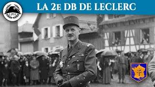 La Petite Histoire – L'épopée de la 2e DB de Leclerc