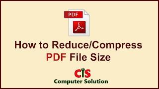 How to Reduce/Compress PDF File Size