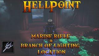 HellPoint - Marine Rifle - Branch Of Lighting Locations