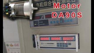 DA90S motor test and controller adjustment