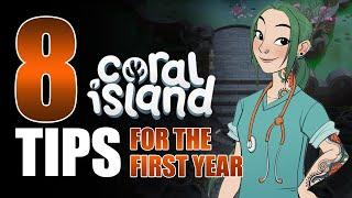 8 Tips I Wish I Knew In The First Year | CORAL ISLAND | Early Access