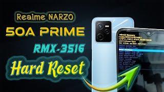 Narzo 50a Prime Forgot Password, Hardreset + FRP (RMX3516)