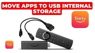 How to Move Apps to USB Internal Storage on Amazon Fire TV – Free Up Space! (2025)