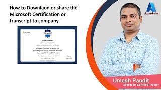 How to Download or share the Microsoft Certification or transcript to a company by AzureTalks Umesh
