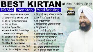 Mind Relaxing Gurbani Kirtan | Non-Stop | Hazuri Ragi Darbar Sahib No Ads | Bhai Baldev Singh Vadala