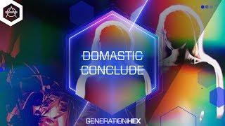 Domastic - Conclude (Official Audio)