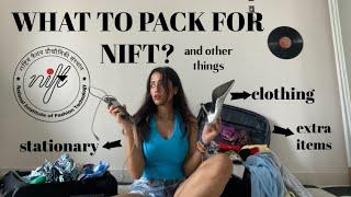 what to pack for NIFT?