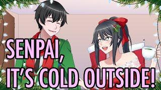 Senpai, It's Cold Outside 【A Yandere Simulator Christmas Carol】