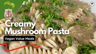 Creamy Vegan Mushroom Pasta for Under $20! | Vegan Value Meals | @AfroVeganSociety