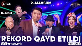 KIM EKAN 2-MAVSUM | 8-QISM REKORD QAYD ETILDI