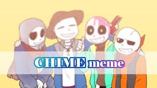 CHIME meme [Undertale AU]