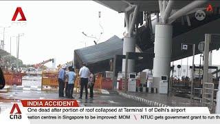 One dead, several injured after heavy rain causes roof to collapse at New Delhi airport