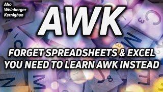 EVERYONE Needs to Learn a Little Bit of AWK!