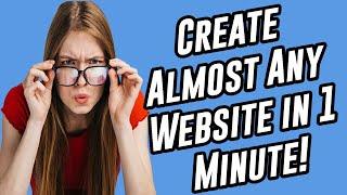 Create Almost Any Website in 1 Minute -  Blogs, Online Stores, Forums, Social Networks, and More!