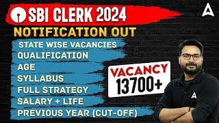 SBI Clerk 2024 Notification | SBI Clerk Age, Syllabus, Salary, Vacancy | Full Detailed Information