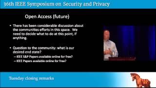 Closing Remarks of the 2015 IEEE Symposium on Security & Privacy