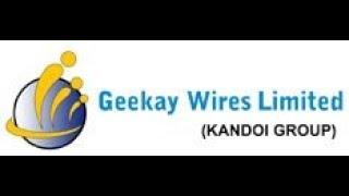 Geekay Wires Ltd SME IPO opens on 9-14 Aug 2017 = क्या 28 साल पुरानी कंपनी में पैसा लगाना चाहिए ???