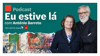 António Barreto: “Testemunhei o nascer do Estado de direito”