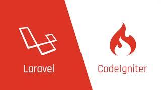 Laravel vs CodeIgniter: Which is Better?