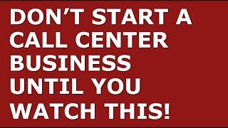 How to Start a Call Center Business | Free Call Center Business Plan Template Included