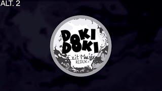 Doki Doki Exit Music Redux Alternate - a good ending Creeps in at the end