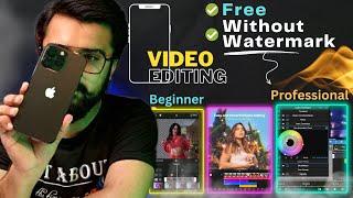Best Video Editing App for Android and iPhone without Watermark Free️