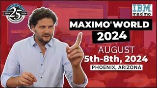 Maximo World 2024: The Place to Be for All Things Maximo®️