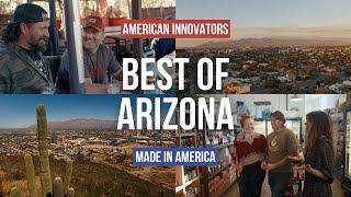 Best of Arizona Innovation | Made In America