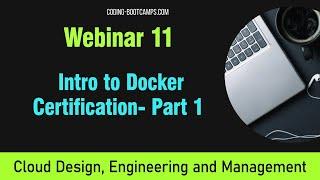 Intro to Docker Certification Webinar - Part One