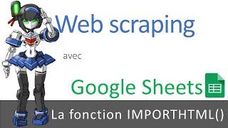 Web Scraping avec Google Sheets : la fonction IMPORTHTML