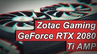 Zotac NVIDIA GeForce RTX 2080 Ti AMP im Test: Ein wahres Grafik-Monster | CHIP