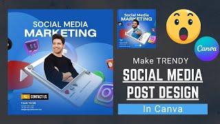 Make this TRENDY Social Media Post Design in Canva | With Template