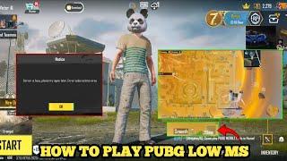 SERVER IS BUSY PLEASE TRY AGAIN LATER ERROR CODE RESTRICT AREA  | HOW TO PLAY PUBG LOW MS